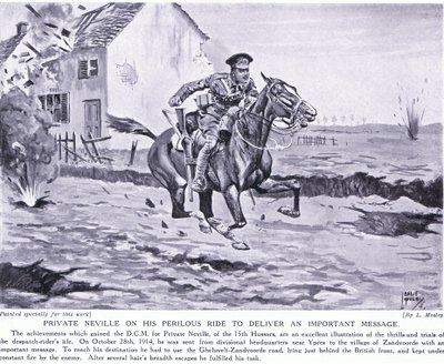 Private Neville awarded the DCM for his perilous ride to deliver an important message at Ypres October 1914 by Leslie Mosley